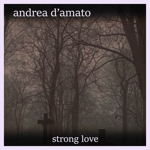 Strong Love (Extended)