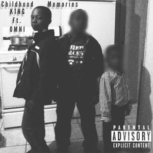 Chilhood Memories (feat. ∞OMNI∞) (Explicit)