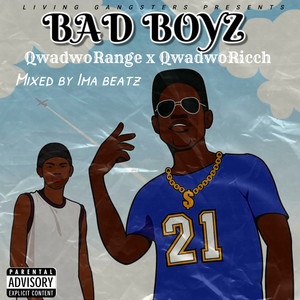 Bad Boyz (Explicit)