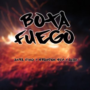 Bota Fuego