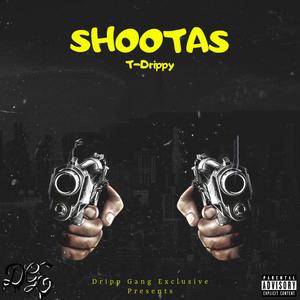 Shootas (Explicit)