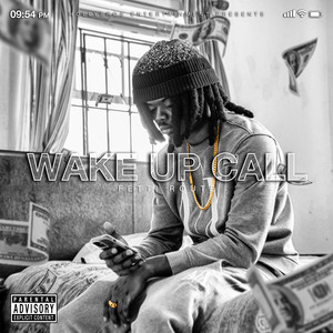 Wake Up Call (Explicit)