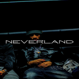 Neverland (Explicit)
