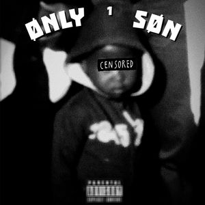 ØNLY SØN (Explicit)