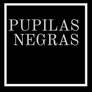 Pupilas Negras