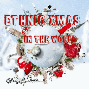 Ethnic Xmas in the World (Remastered)
