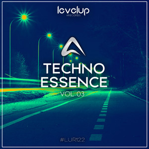 Techno Essence Vol. 03 (Explicit)