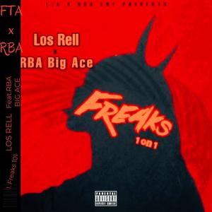 FREAKS 101(feat. LOS RELL) (Explicit)