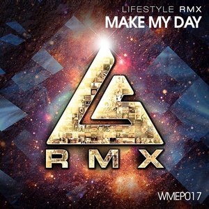 Make My Day EP