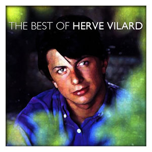 The Best of Hervé Vilard