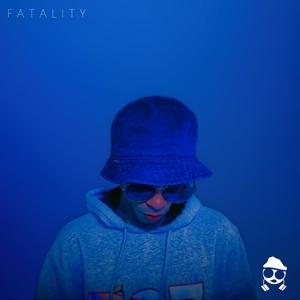 FATALITY (Explicit)