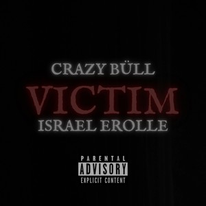 Victim (Explicit)