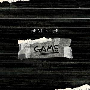 Best In The Game (Explicit)