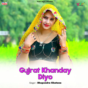 Gujrat Khanday Diyo