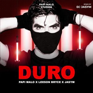 Duro (Moombahton) (feat. Leeson Bryce) (Jasym Remix)