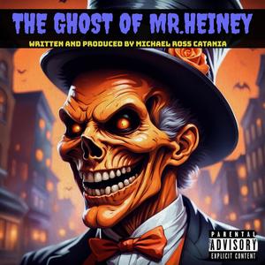 The Ghost of Mr.Heiney (feat. R Reed) (Main Version)