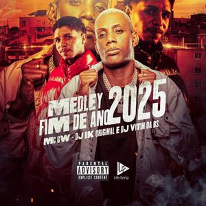 Medley Fim De Ano 2025 (Explicit)