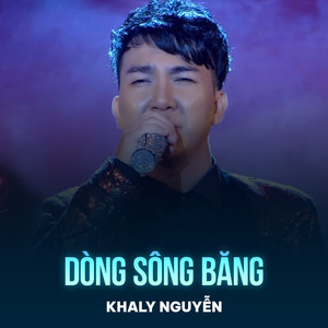 Dòng Sông Băng (Chachacha)