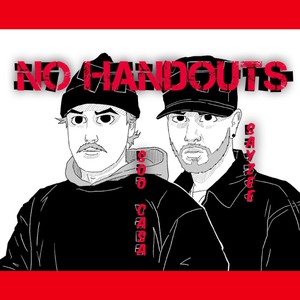 No Handouts(feat. Sayzee) (Explicit)