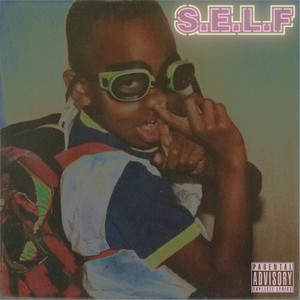 S.E.L.F (Explicit)