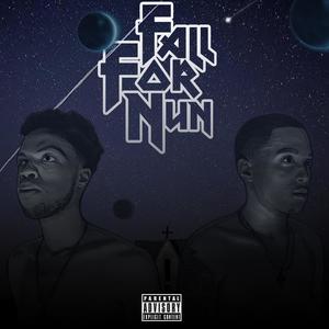 Fall For Nun (Explicit)