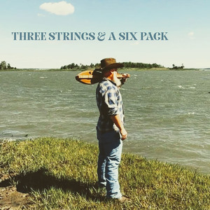 Three Strings and a Six Pack (Explicit)