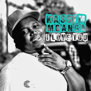Kassim Mganga - I Love You