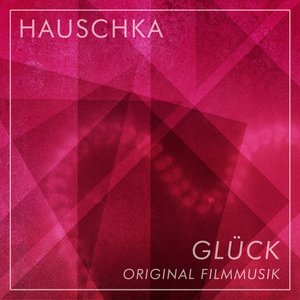 Glück (Original Motion Picture Soundtrack) (幸福 电影原声带)