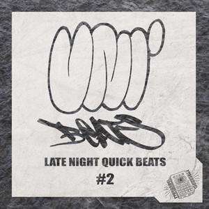 Late Night Quick Beats 2