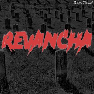 Revancha (Explicit)