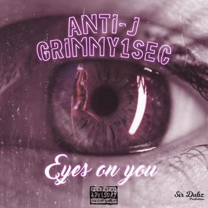 Eyes on you (Explicit)