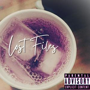 Lost Files (Explicit)