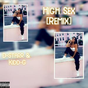 High Sex (Remix) [Explicit]