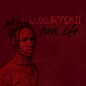 Next Life (Explicit)