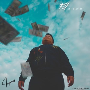 Fly (feat. Destruct) (Explicit)
