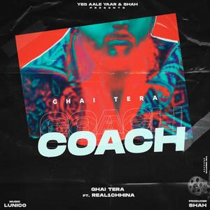 Coach (feat. Real1Chhina)