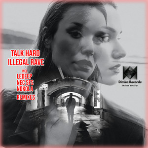 Illegal Rave (Nokola Remix)