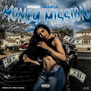 Money Mission (Explicit)