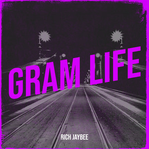 Gram Life (Explicit)