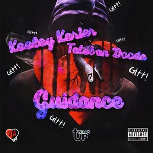 Guidance (feat. Taleban Dooda) [Explicit]