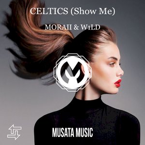 Celtics (Show Me) (Original Mix)