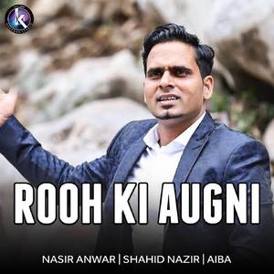 Rooh Ki Augni