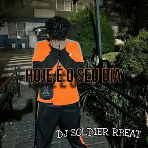 Hoje é o seu Dia (Explicit)