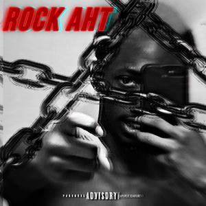 rock aht (Explicit)