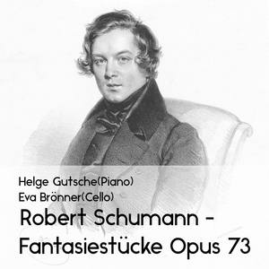 Fantasiestücke Opus 73 - Robert Schumann