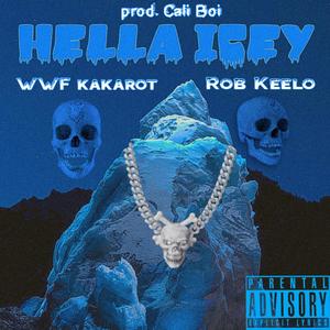 Hella Icey (Explicit)