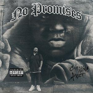 No Promises (Explicit)