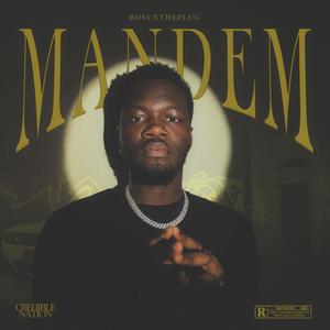 Mandem (Explicit)