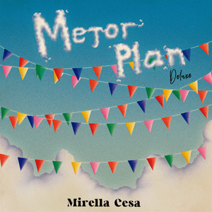 Mejor Plan (Edición Deluxe)