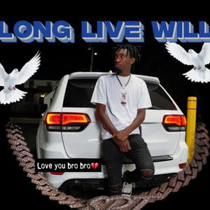 Long Live Will (Live)